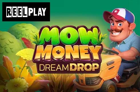 Mow Money Dream Drop